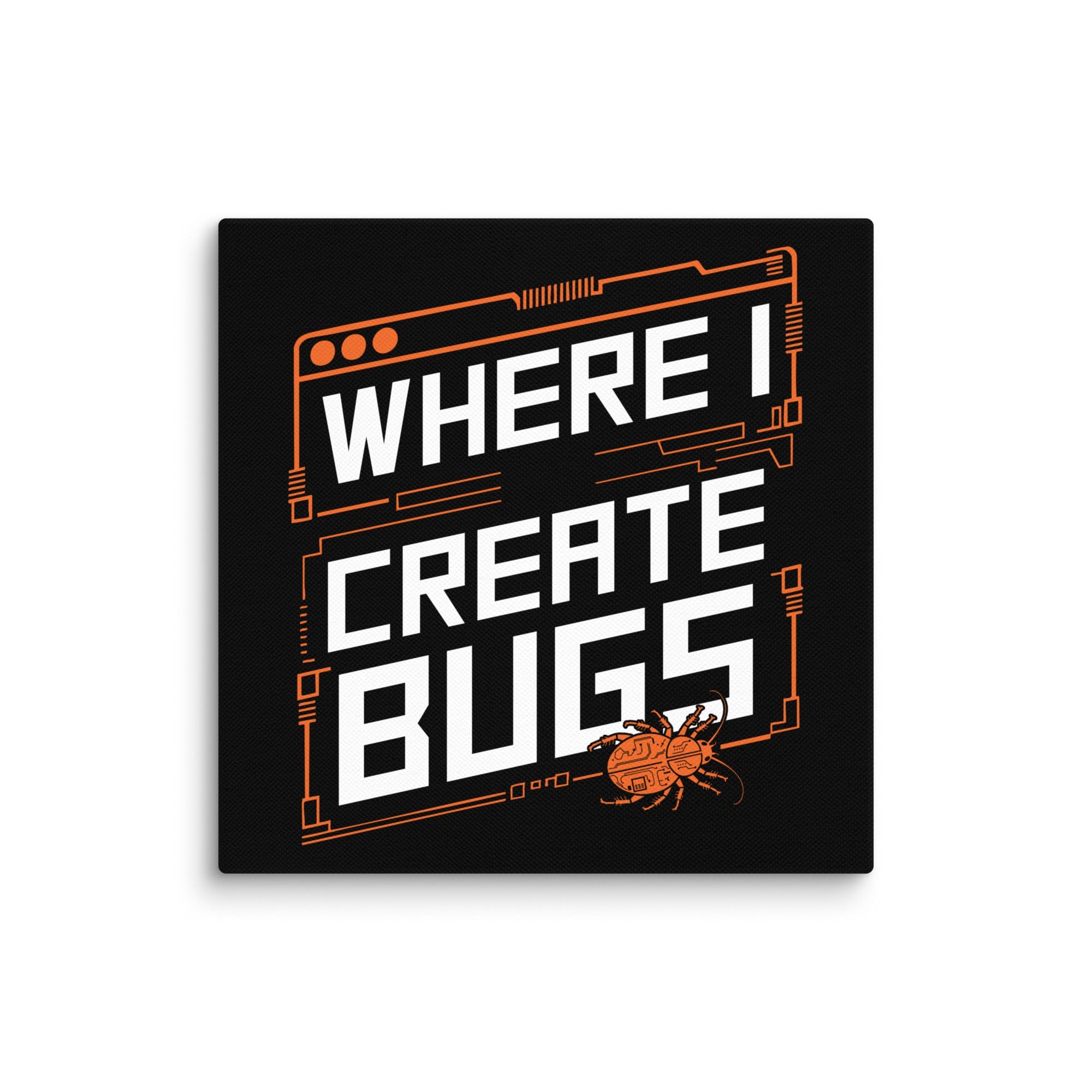 Where I Create Bugs Canvases - Emergence Forge